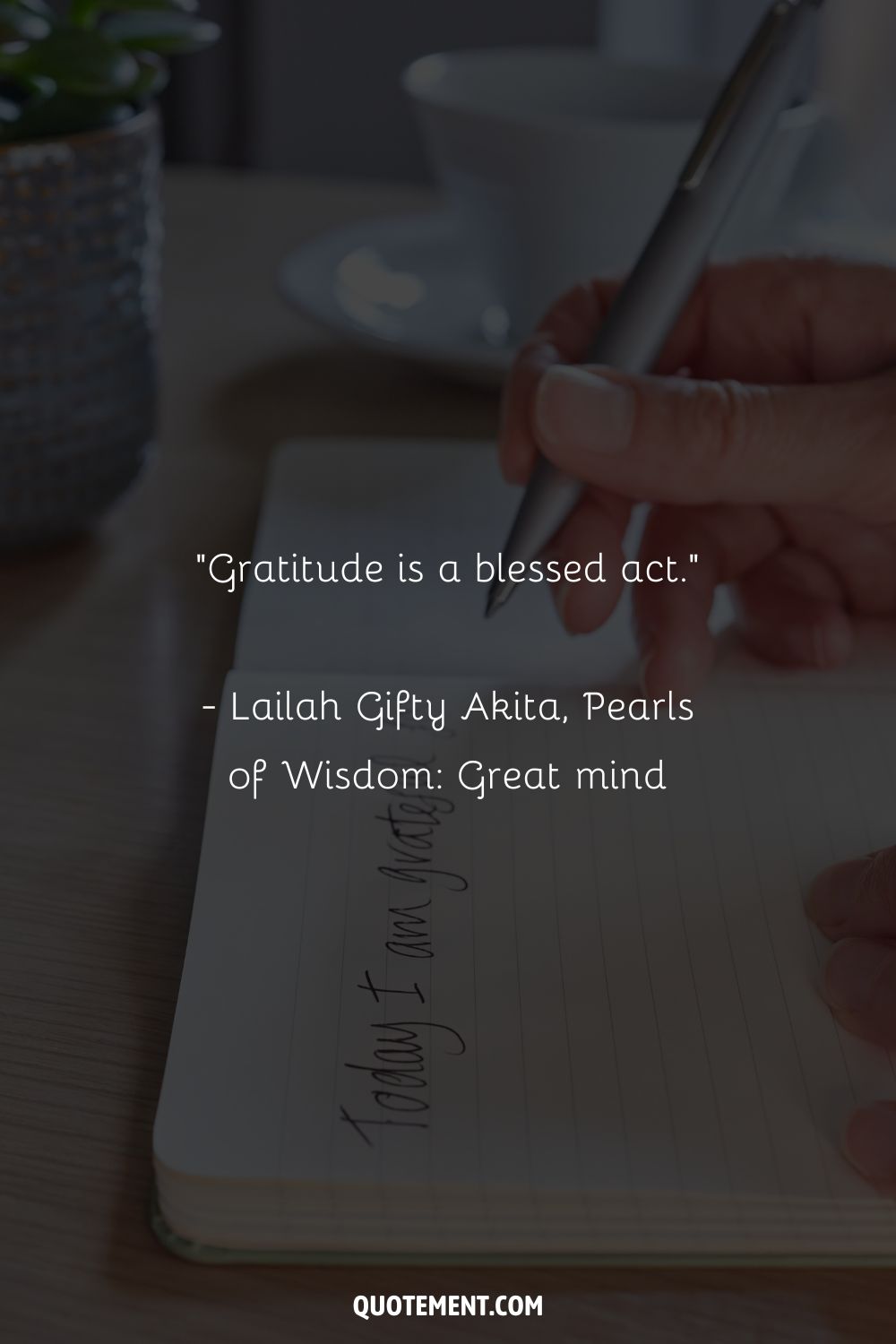 Gratitude is a blessed act.