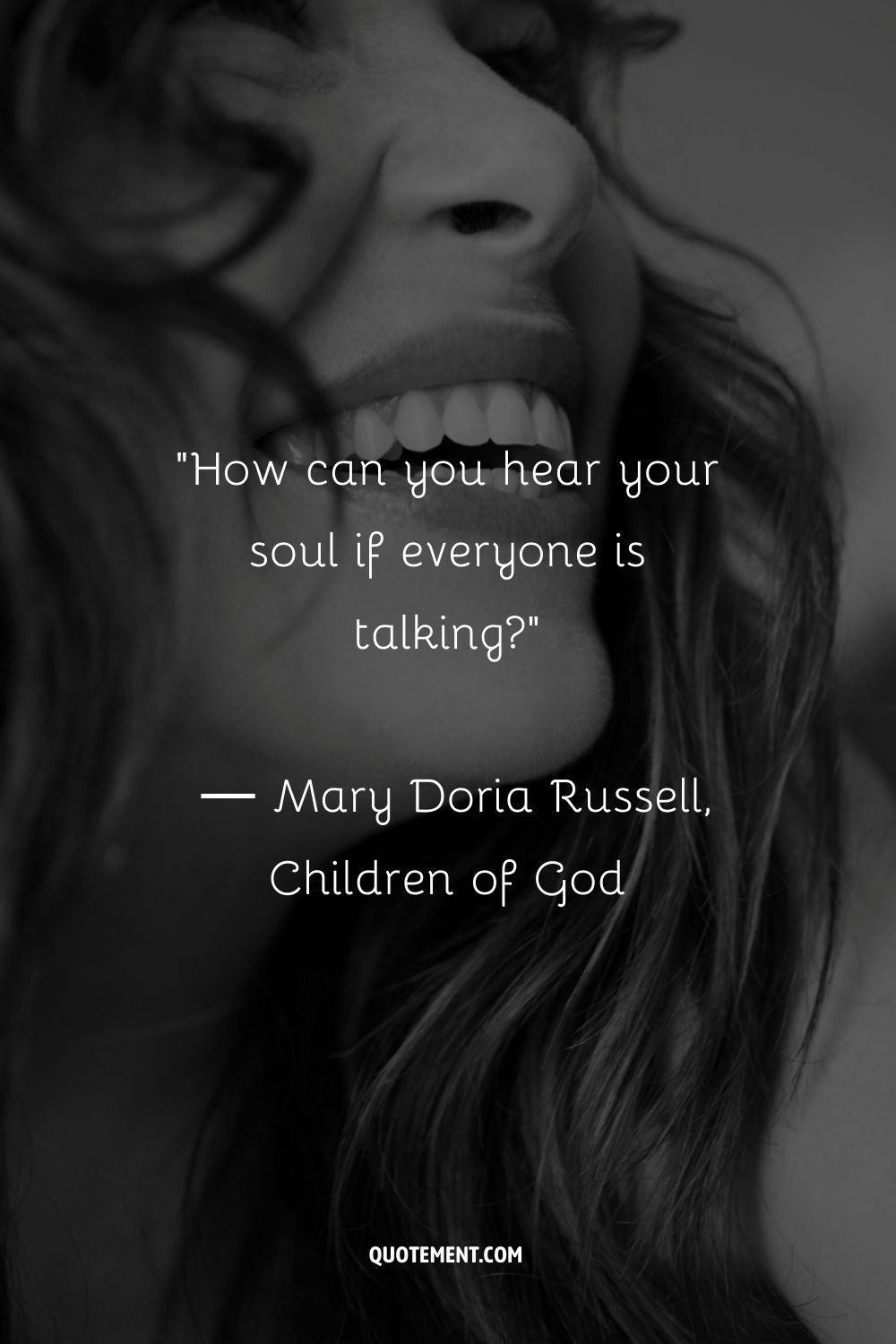How can you hear your soul if everyone is talking