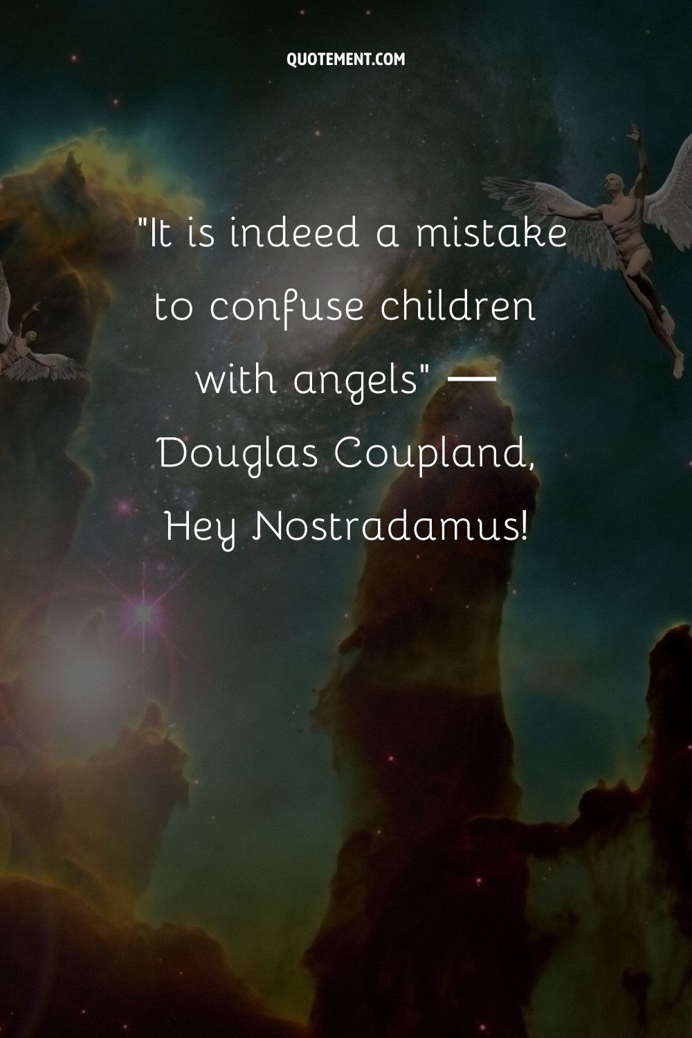 It is indeed a mistake to confuse children with angels