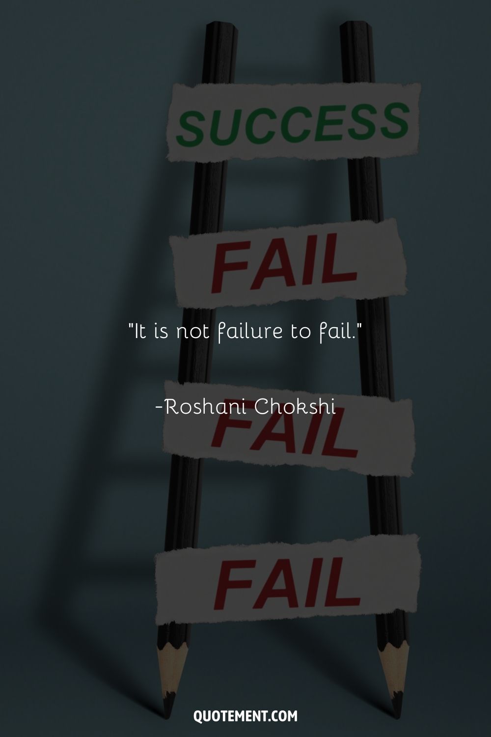 “It is not failure to fail.” ― Roshani Chokshi, Aru Shah and the End of Time
