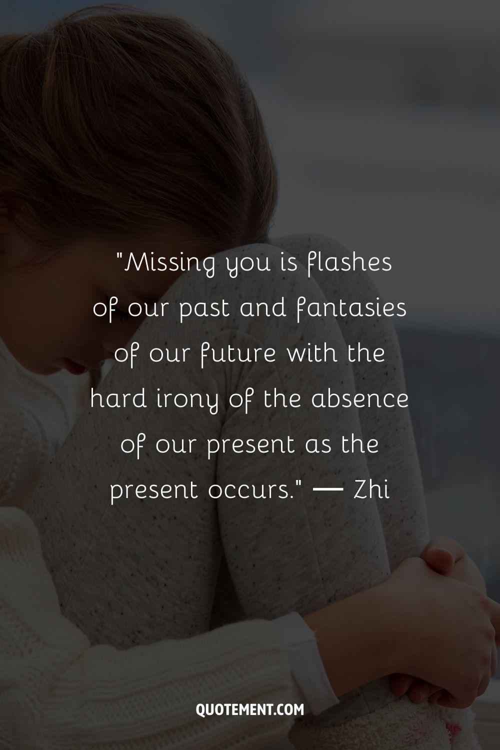 Missing you is flashes of our past and fantasies of our future with the hard irony of the absence of our present as the present occurs