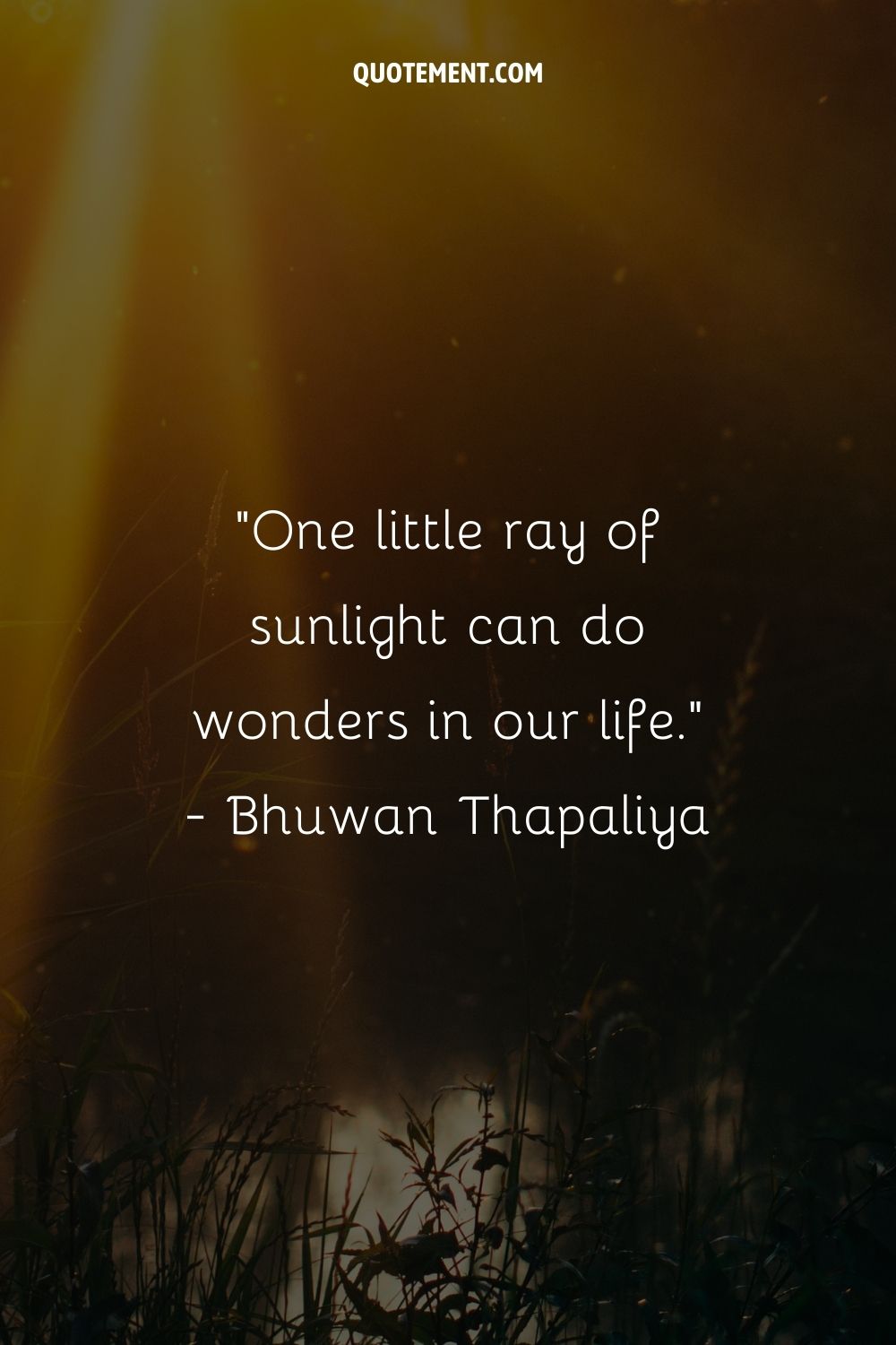 One little ray of sunlight can do wonders in our life