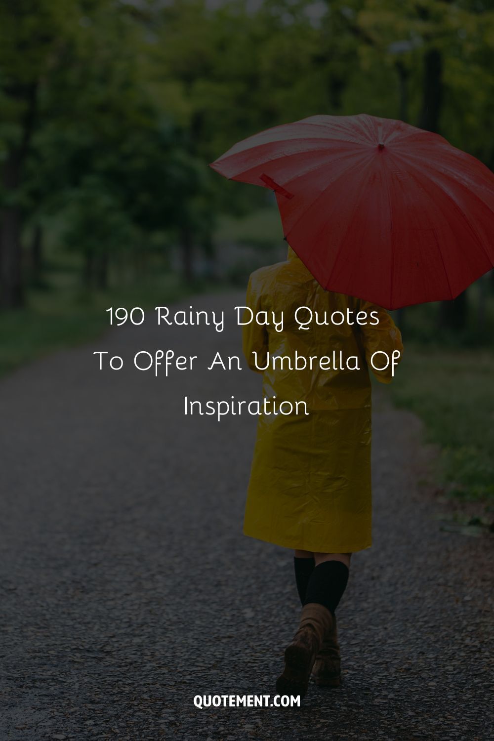 190 Rainy Day Quotes To Offer An Umbrella Of Inspiration 