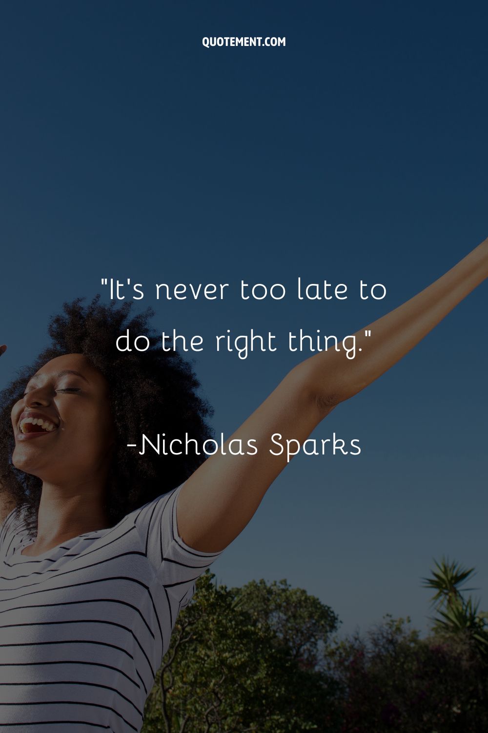 It’s never too late to do the right thing