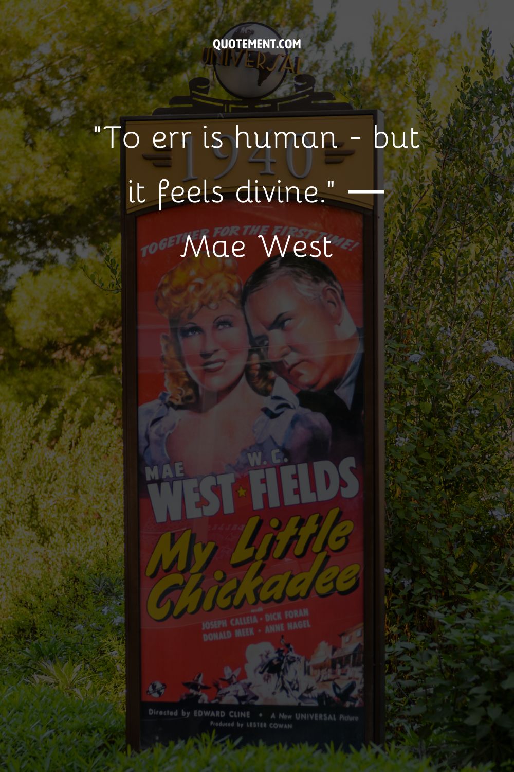 Mae West's movie poster representing the best Mae West quote.
