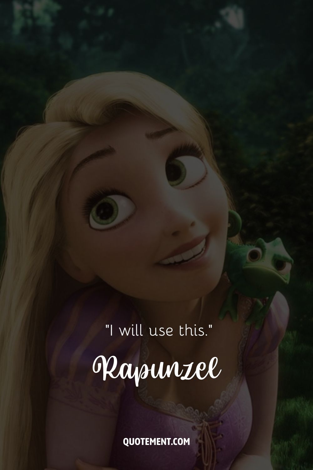 rapunzel with green chameleon on her shoulder representing memorable tangled quote