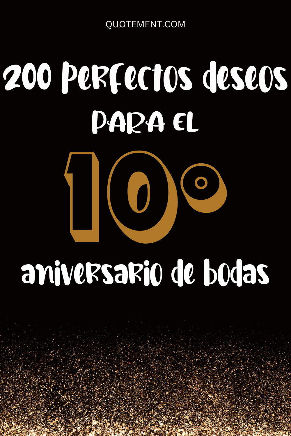 200 deseos de 10º aniversario de boda perfectos para el gran día