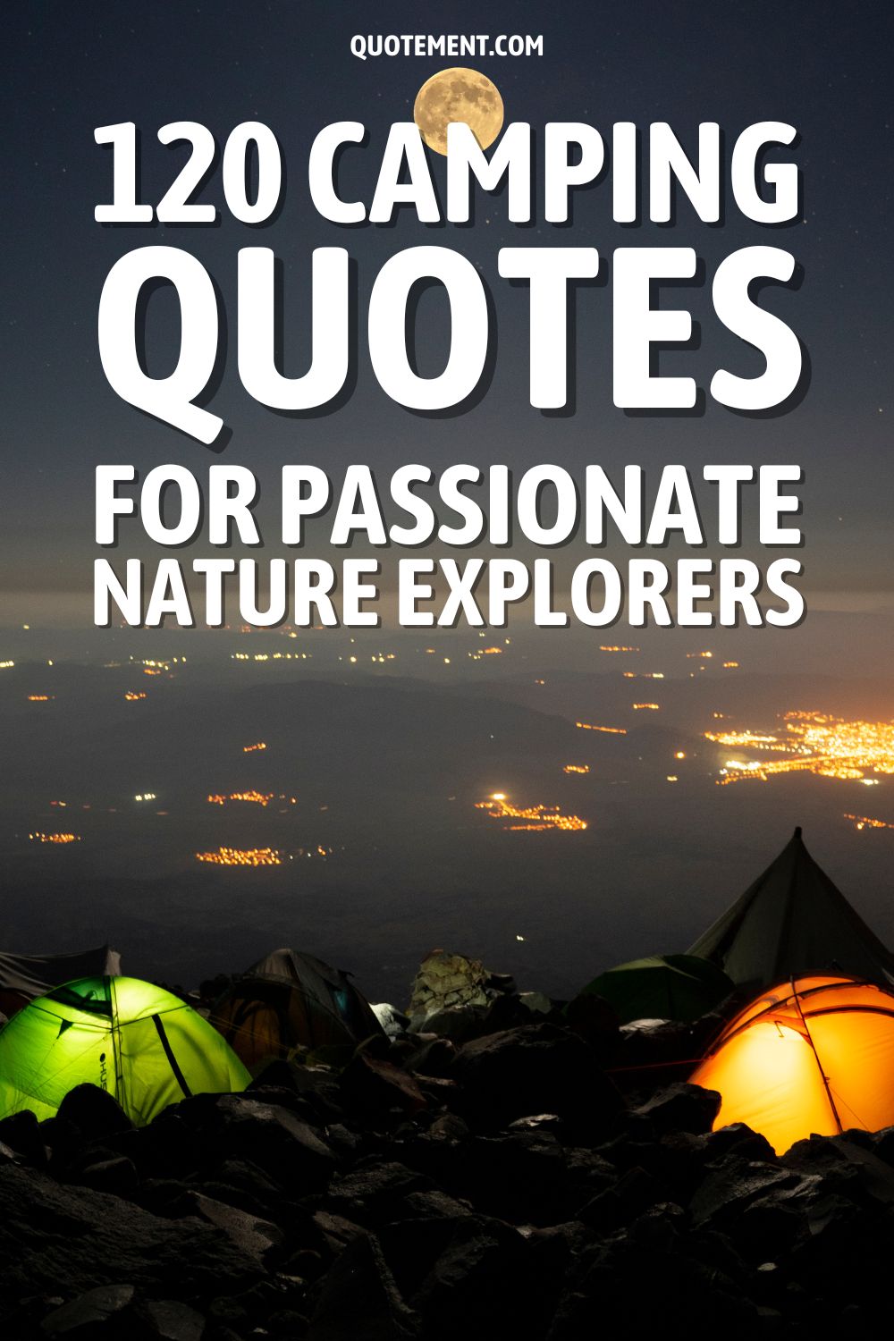 120 citas de camping para exploradores apasionados de la naturaleza
