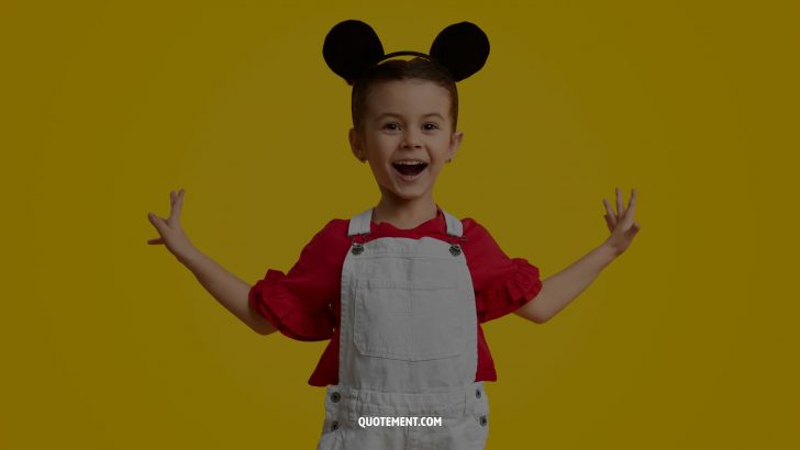 120 Mickey Mouse Quotes To Add A Dash of Magic To Your Day
