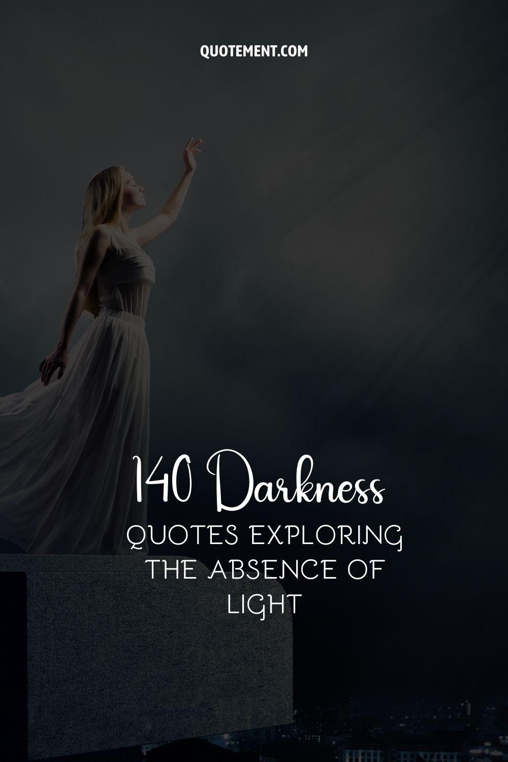 140 Darkness Quotes Exploring The Absence Of Light