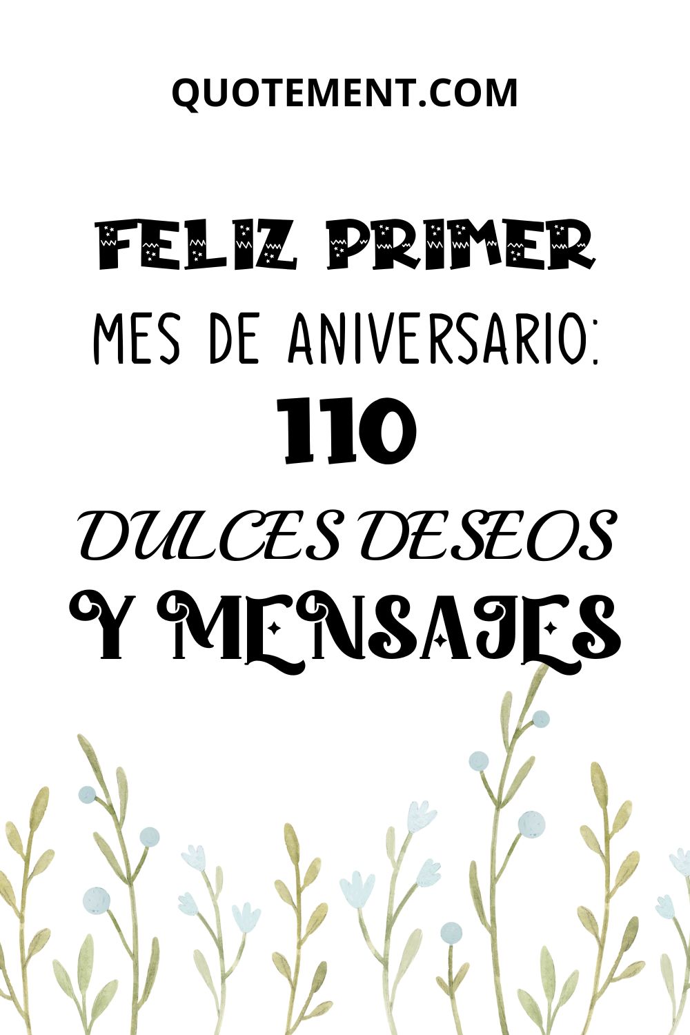 110 mejores deseos y mensajes de feliz aniversario de un mes