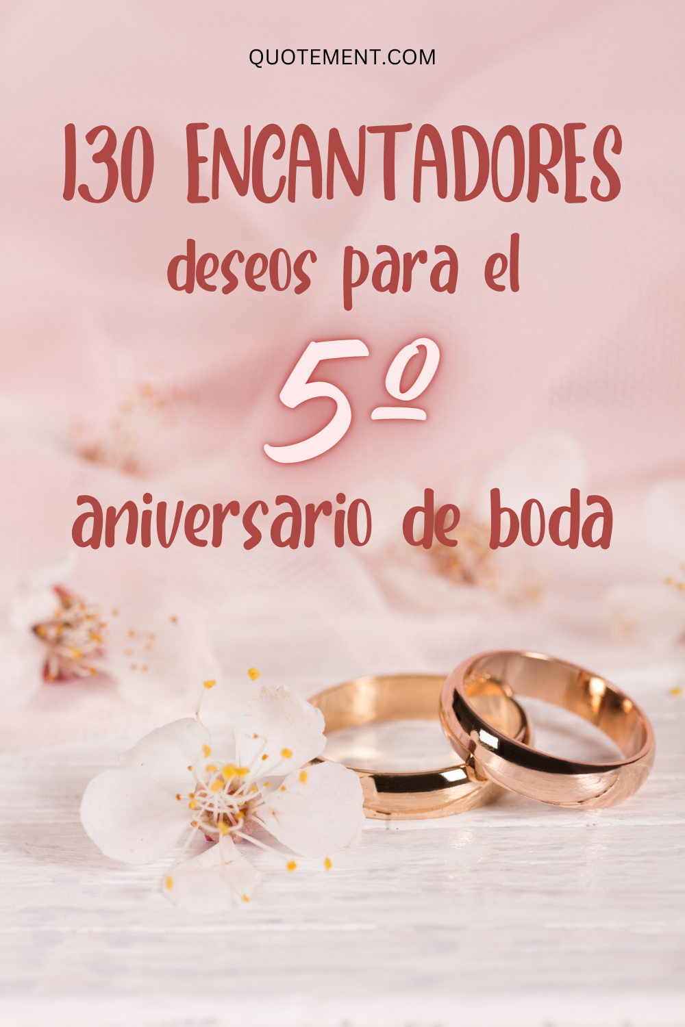 130 grandes deseos y citas para el 5º aniversario de boda