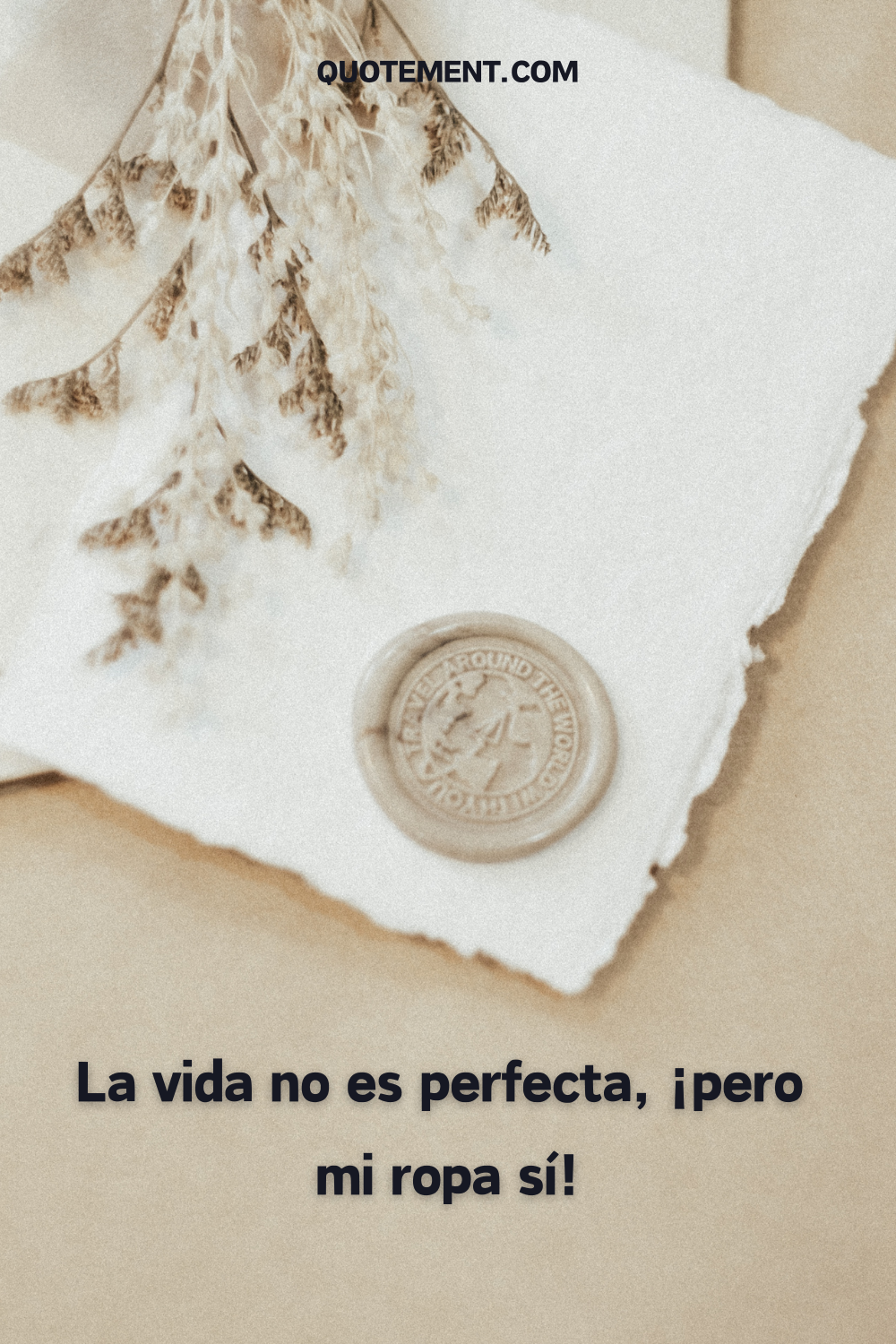 La vida no es perfecta, ¡pero mi atuendo sí!