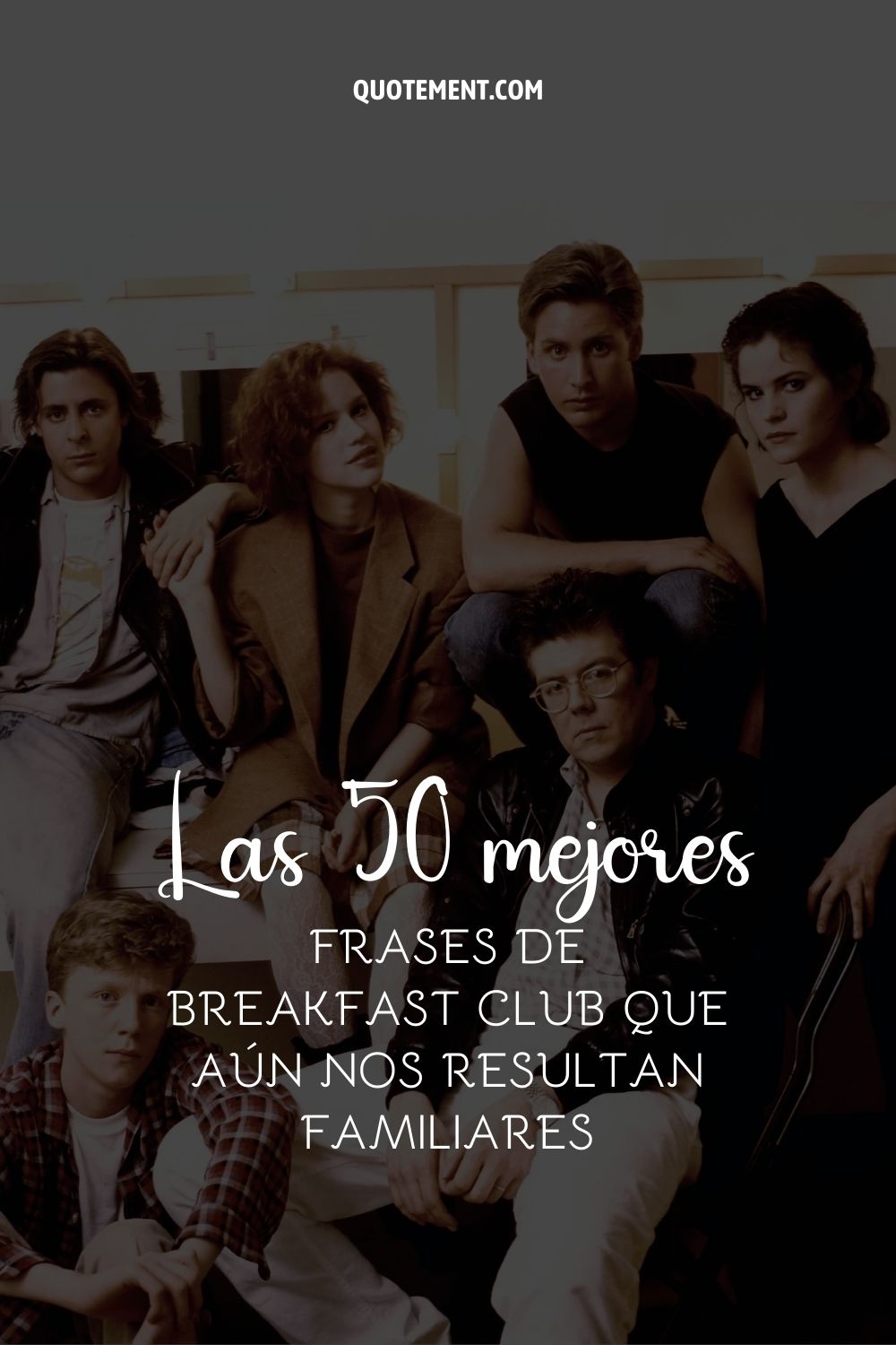 Las 50 mejores frases de Breakfast Club que aún nos resultan familiares