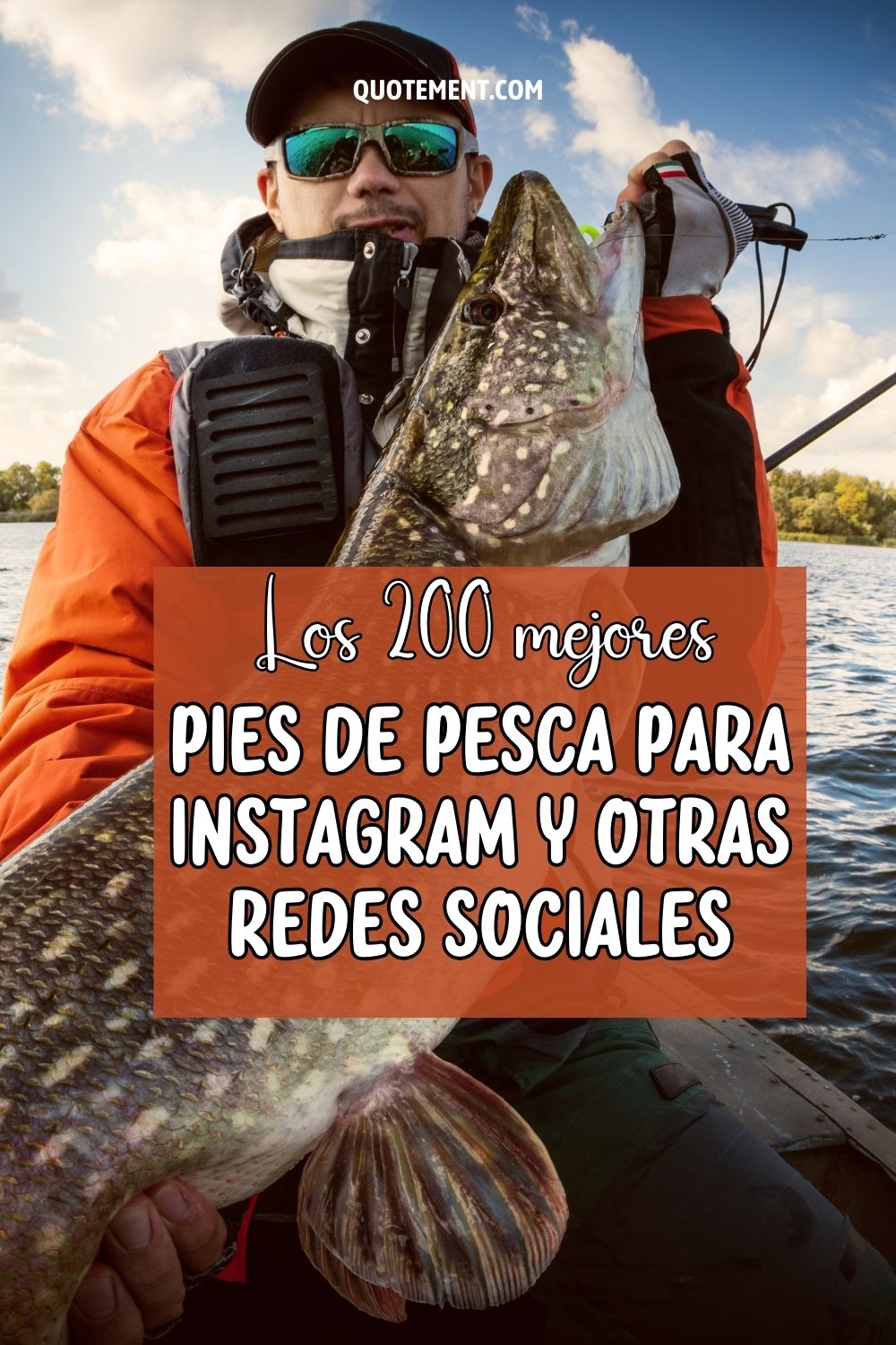 Los 200 mejores pies de pesca para Instagram y otras redes sociales 