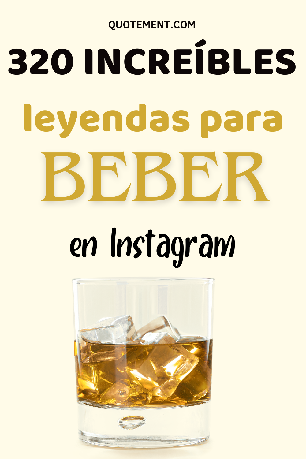 320 leyendas chulas y pegadizas para beber en Instagram