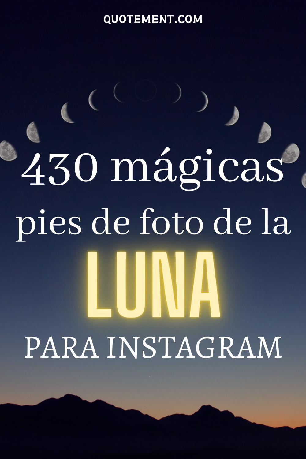 430 bonitos pies de foto de la luna para un post mágico en Instagram