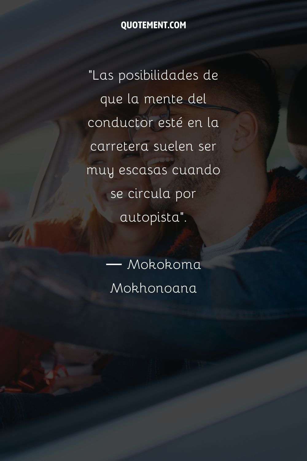 Las posibilidades de que el conductor esté concentrado en la carretera suelen ser muy escasas cuando se circula por autopista.