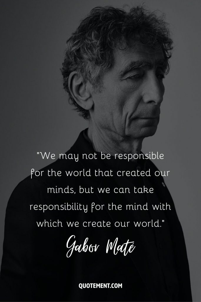 80 Gabor Maté Quotes For Deep Insights Into Well Being 80 Gabor Maté Quotes For Deep Insights Into Well Being