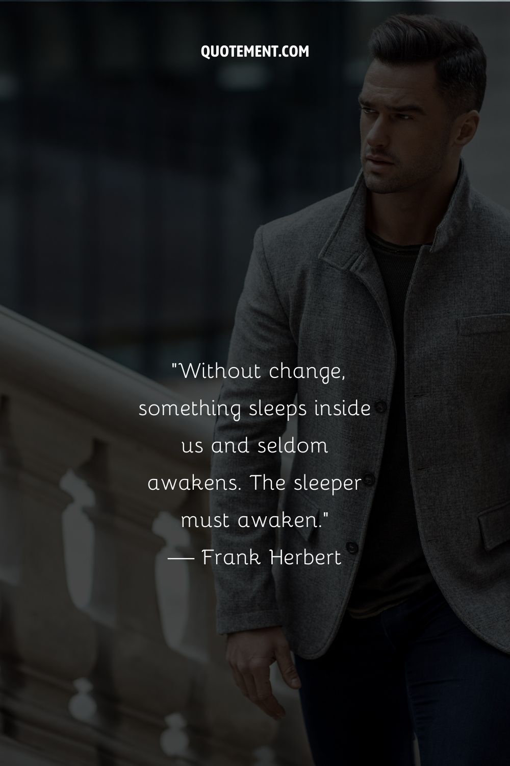 A man in a grey coat representing a powerful quote about change
