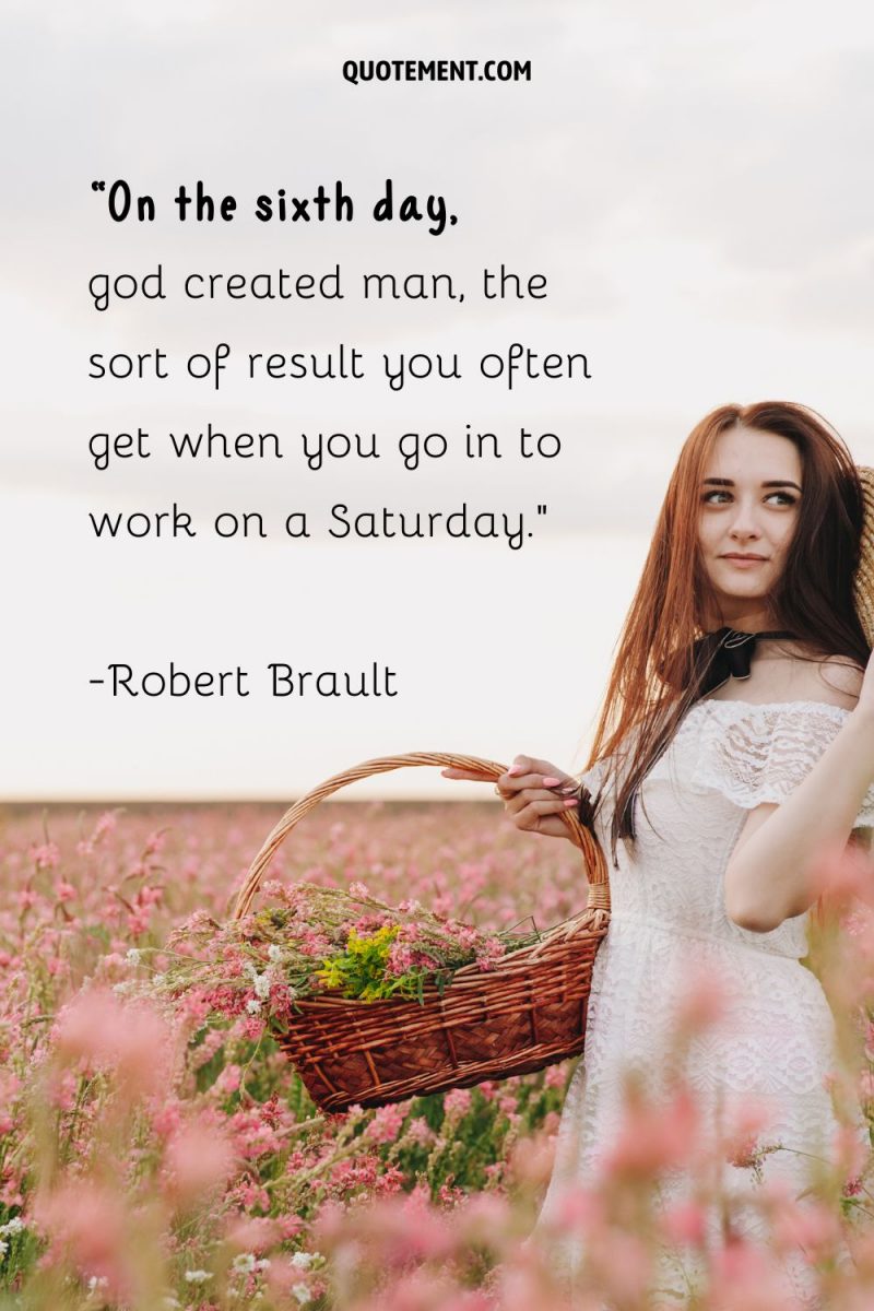 Funny Saturday Quotes Tailored For Your Weekend Joy