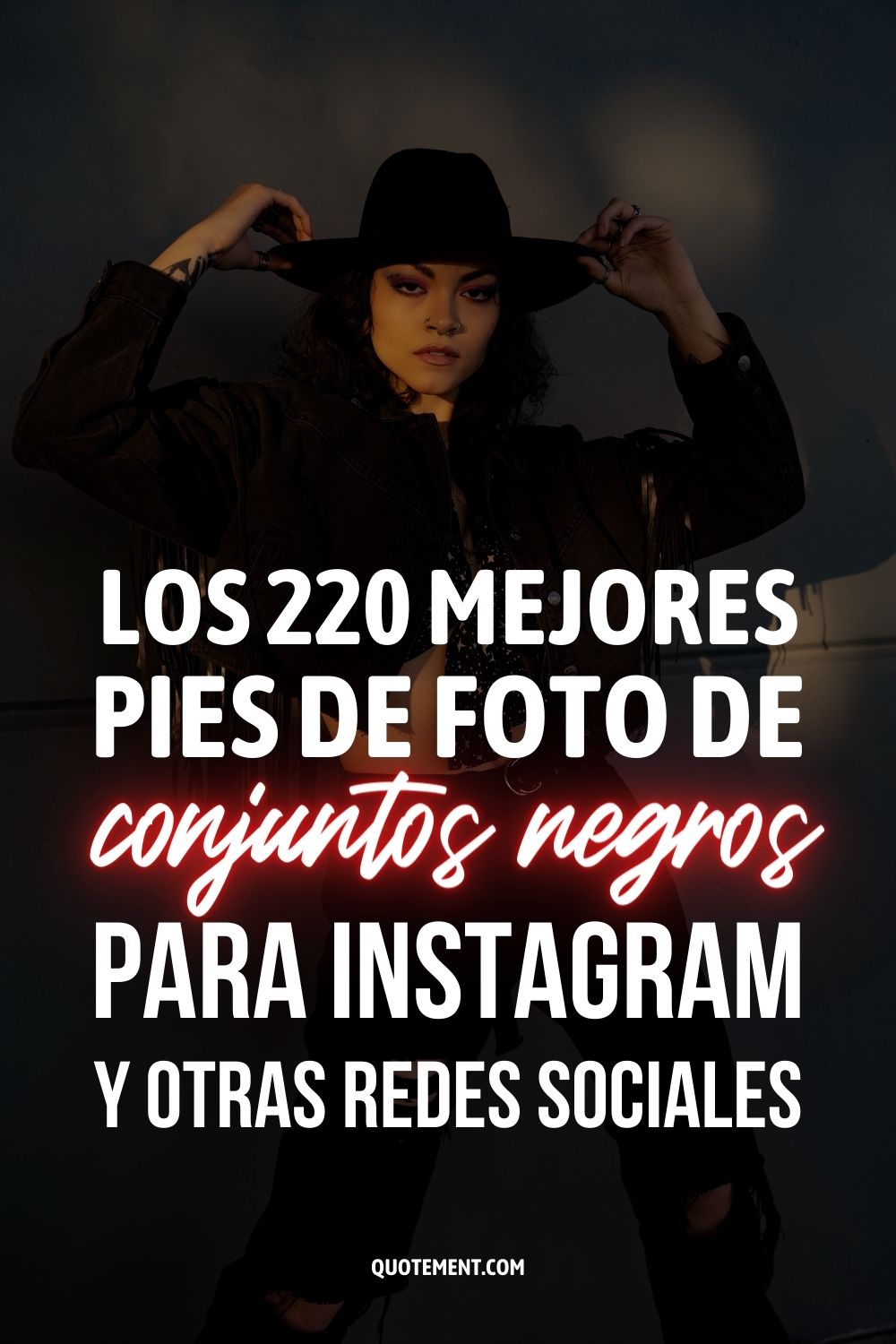 Los 220 mejores pies de foto de conjuntos negros para Instagram y otras redes sociales