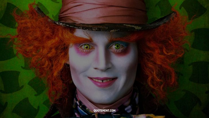 Discover 70 Mad Hatter Quotes That You’ll Find Cool