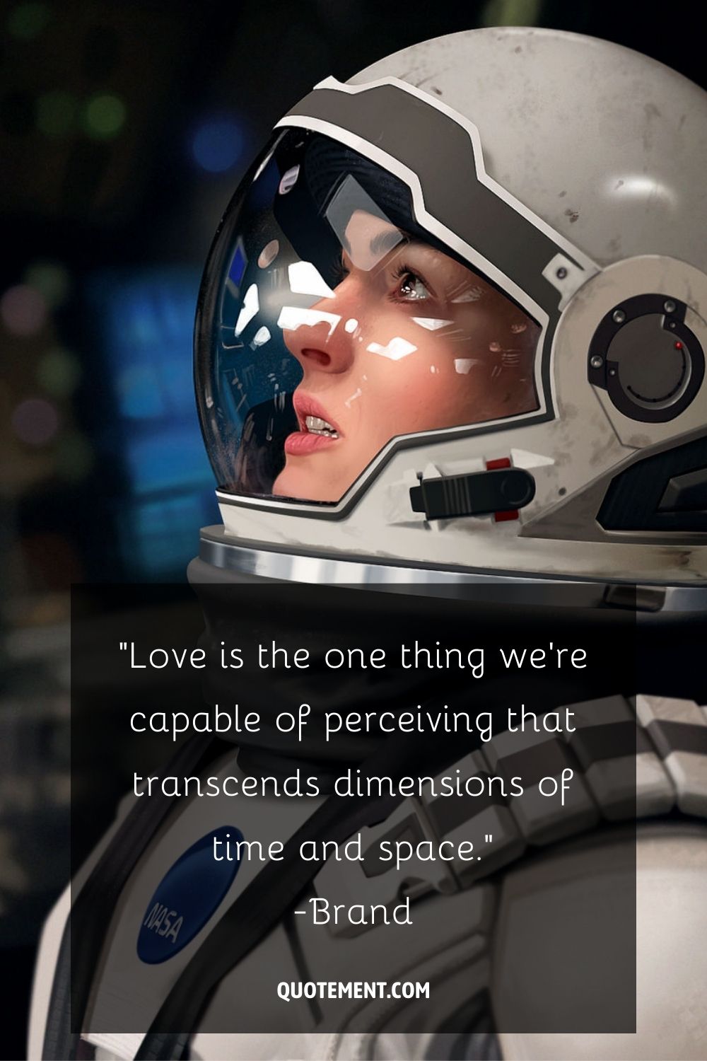 Famous Interstellar quote about love.
