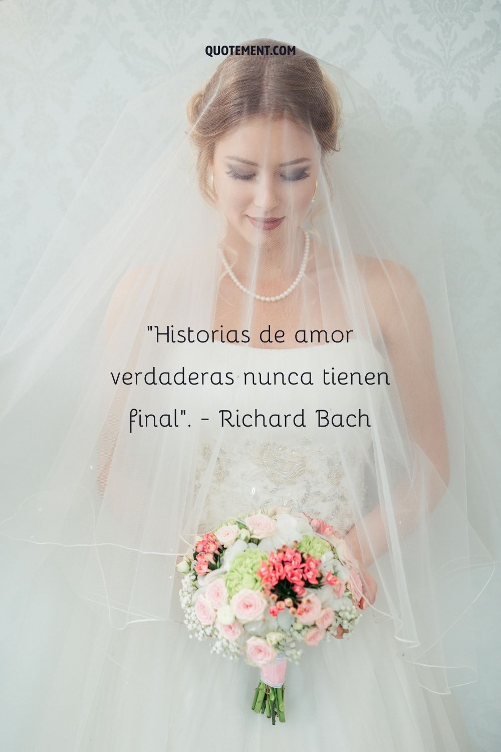 "Las verdaderas historias de amor nunca tienen final". - Richard Bach