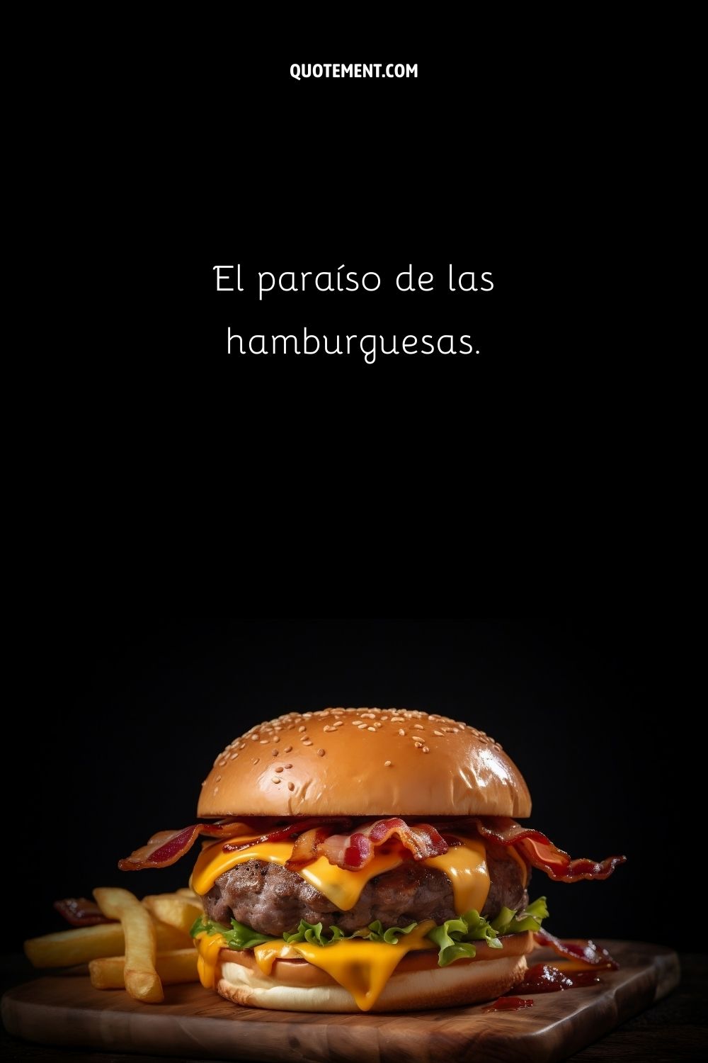 El paraíso de las hamburguesas.