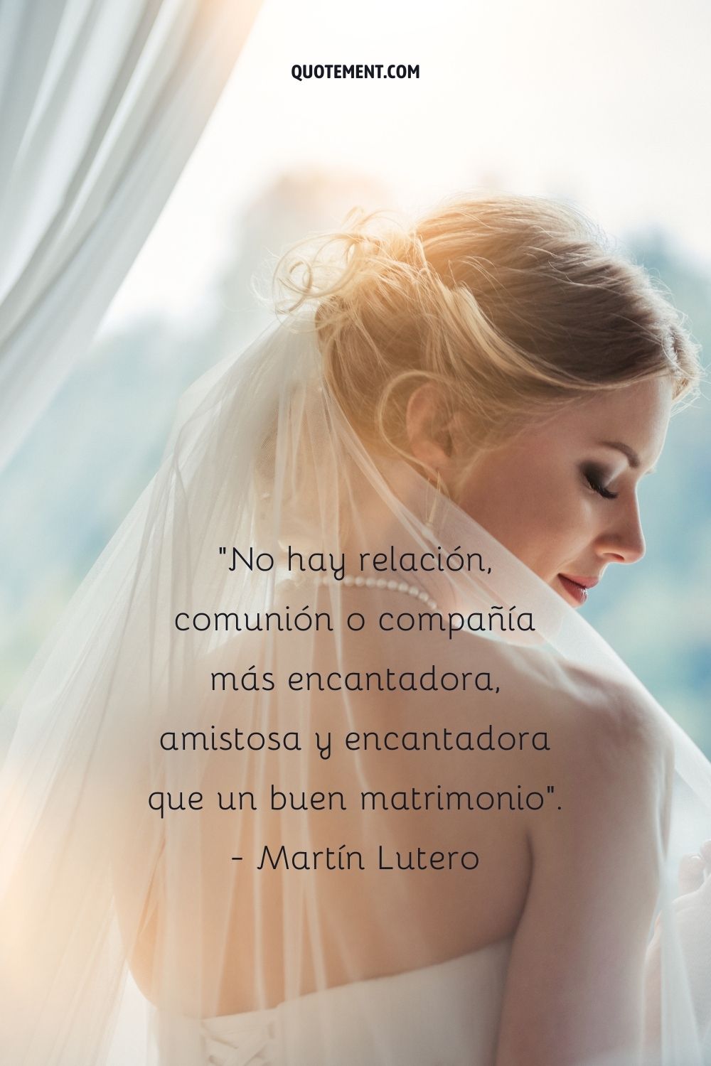 No hay relación, comunión o compañía más hermosa, amistosa y encantadora que un buen matrimonio. - Martín Lutero