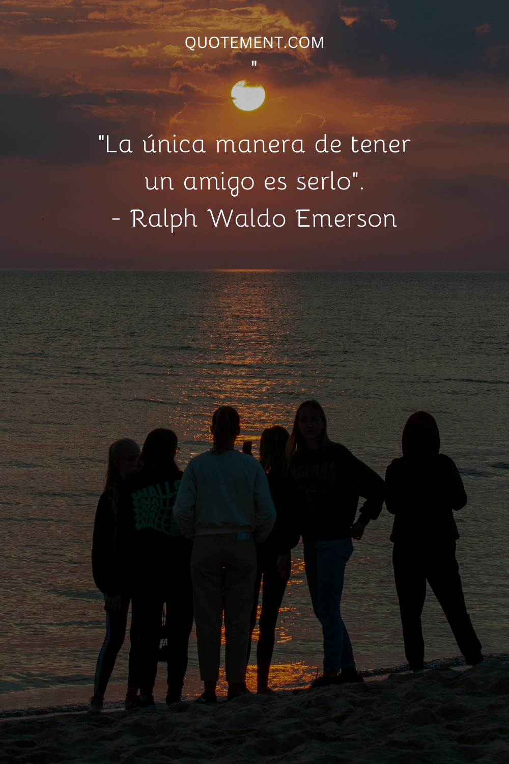 "La única manera de tener un amigo es serlo". - Ralph Waldo Emerson