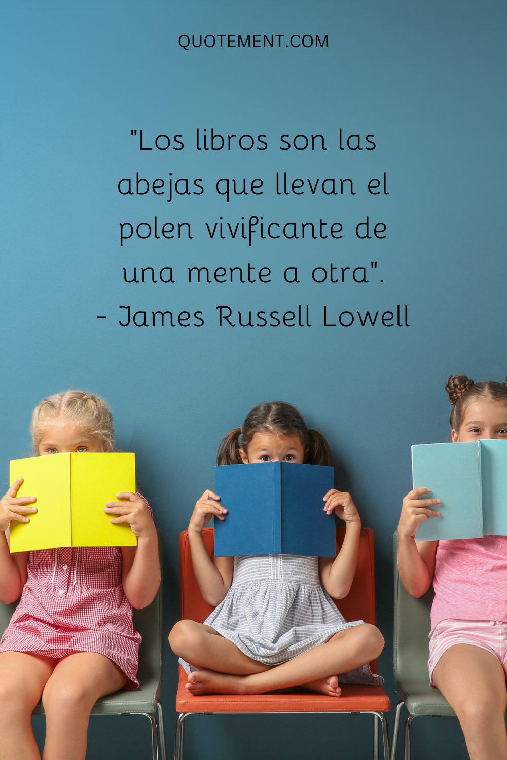 "Los libros son las abejas que llevan el polen vivificante de una mente a otra". - James Russell Lowell