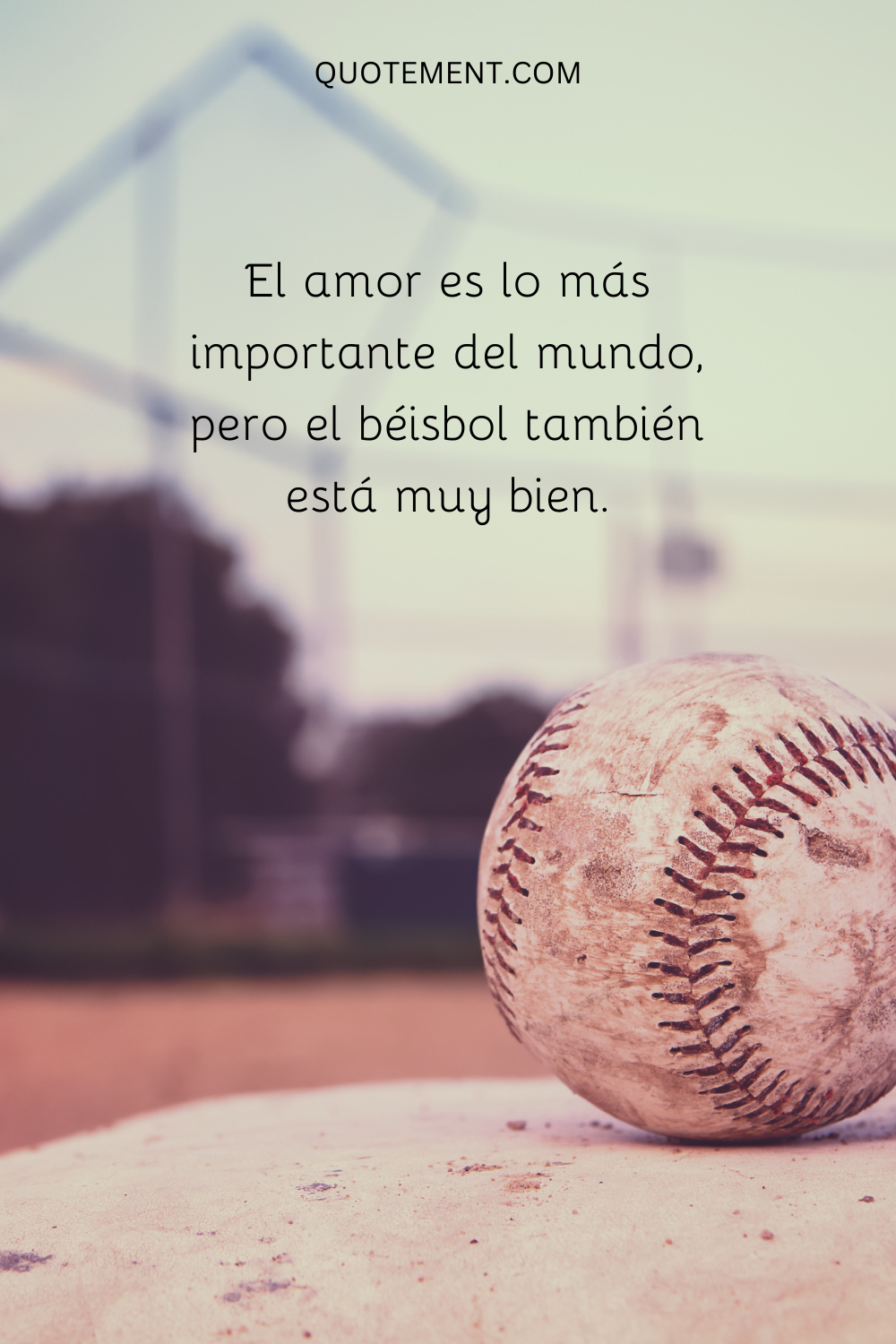 El amor es lo más importante del mundo, pero el béisbol también está muy bien