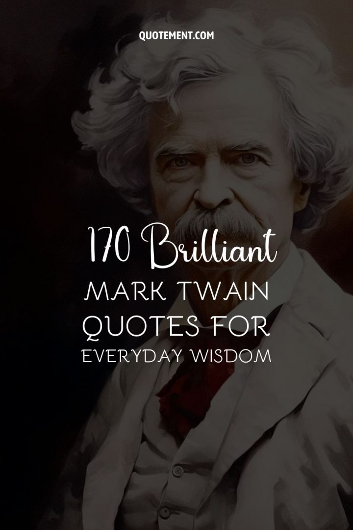 Mark Twain's Words of Wisdom