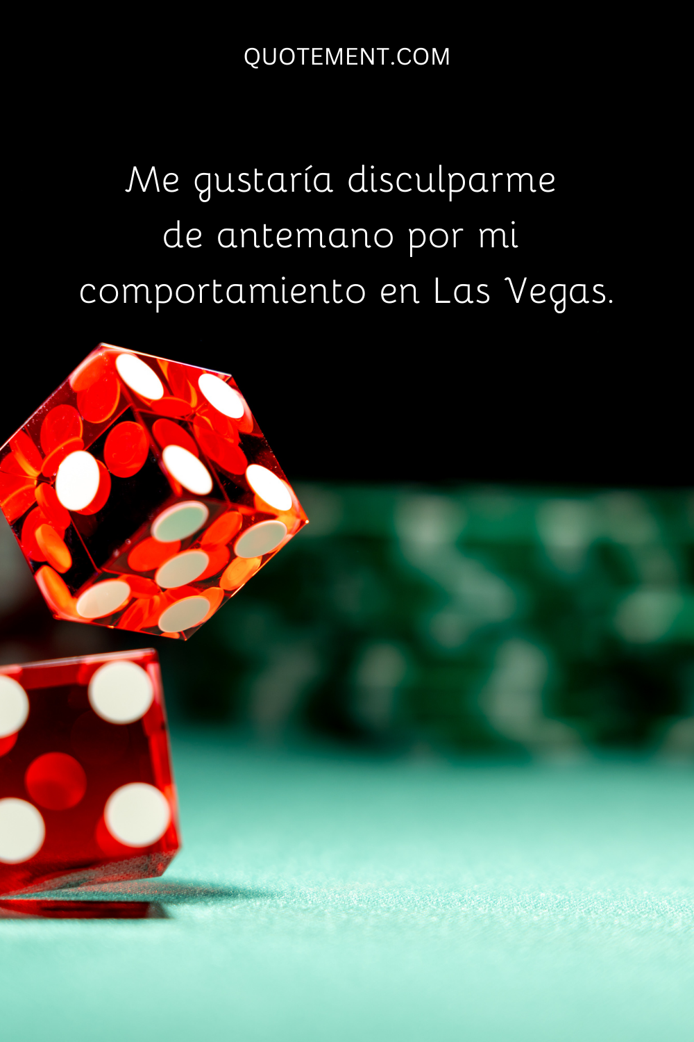 Me gustaría disculparme de antemano por mi comportamiento en Las Vegas.