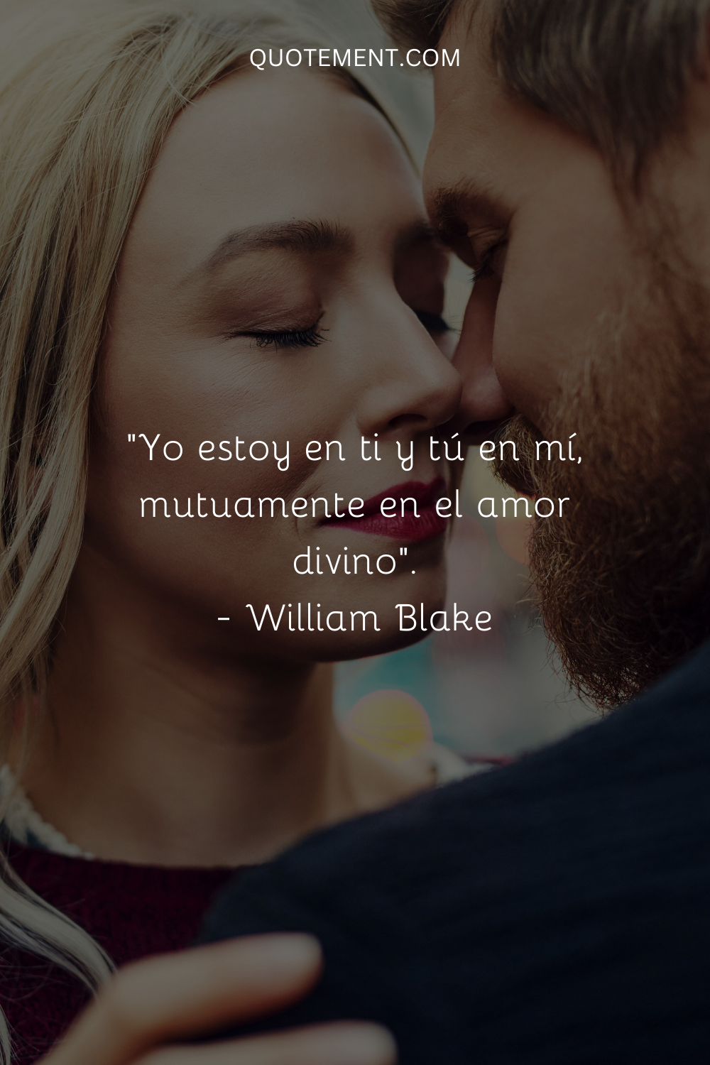 "Yo estoy en ti y tú en mí, mutuamente en amor divino". - William Blake
