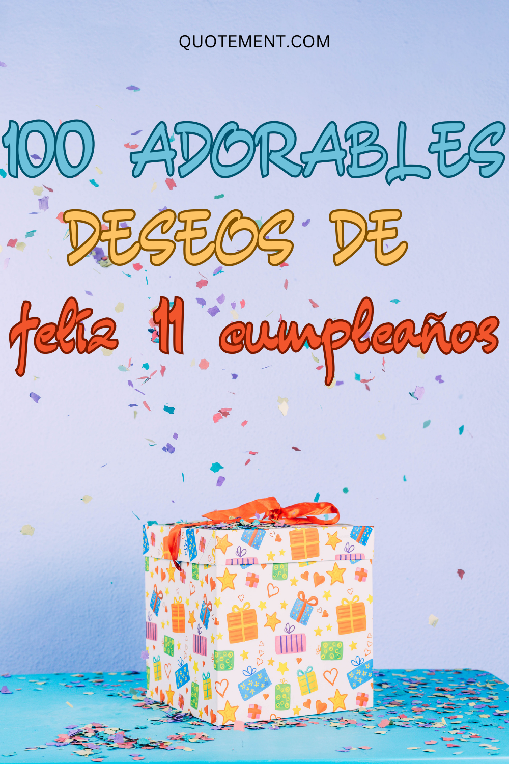100 adorables deseos de feliz 11 cumpleaños para su gran día