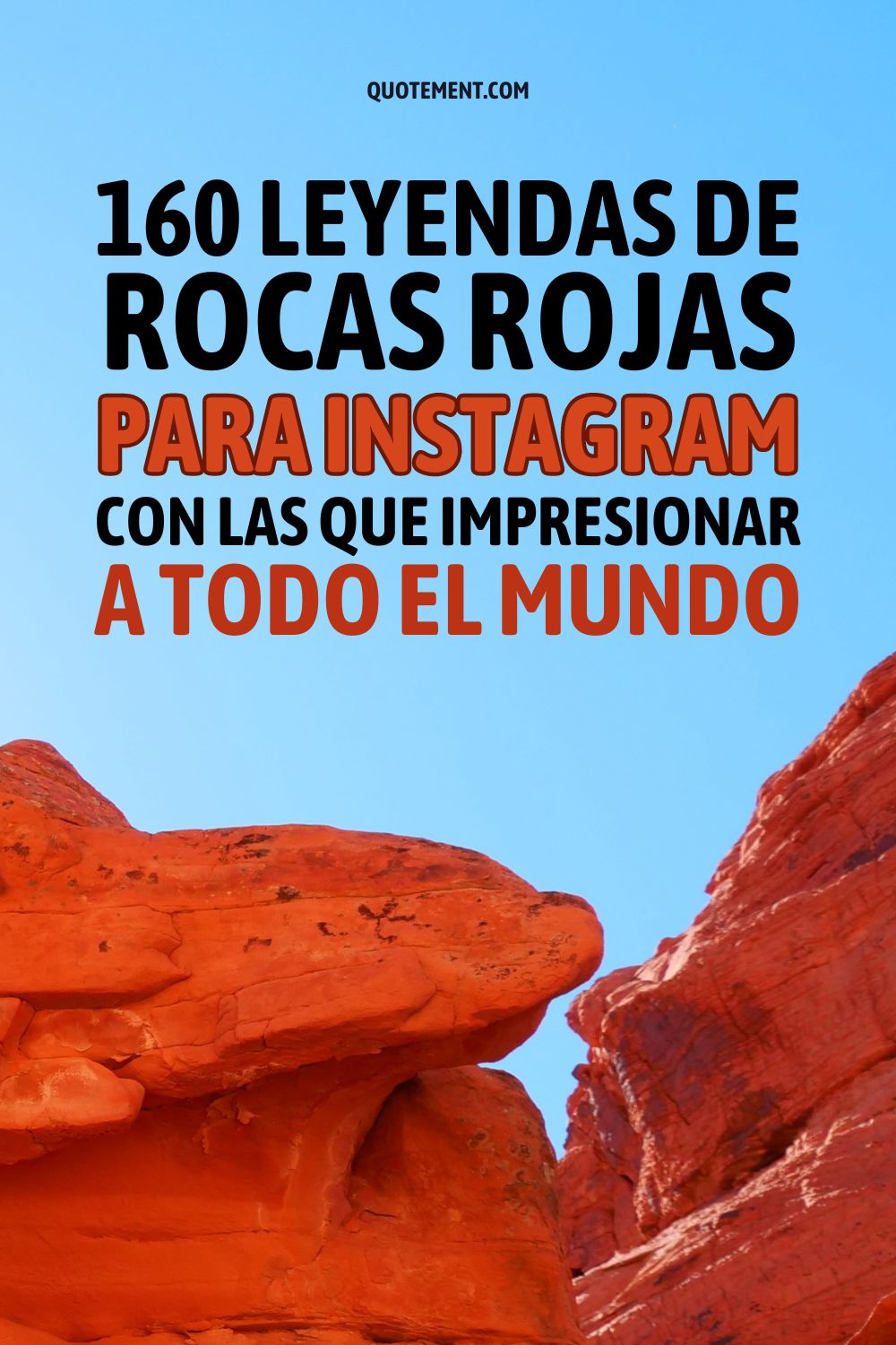 160 Leyendas perfectas de rocas rojas para Instagram en 2022
