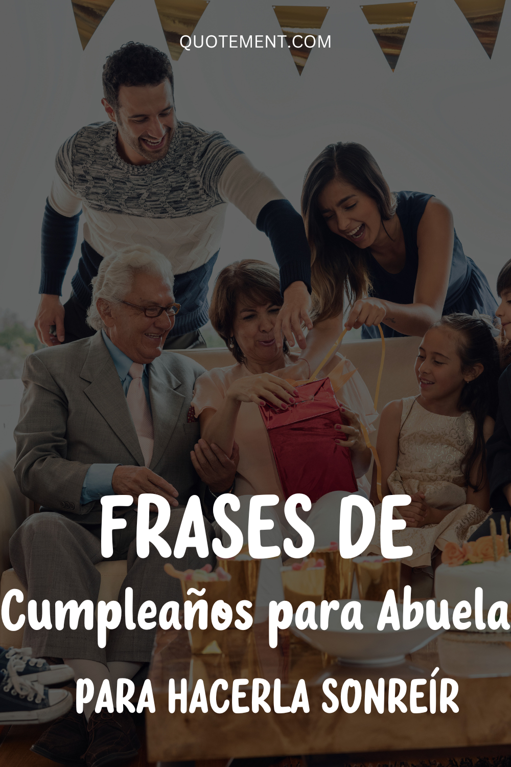 100 frases de cumpleaños para abuelas que harán que su día sea memorable 