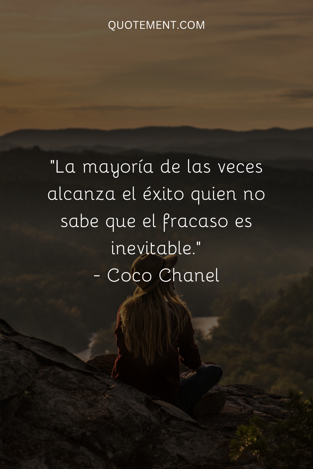 La mayoría de las veces alcanza el éxito quien no sabe que el fracaso es inevitable. - Coco Chanel