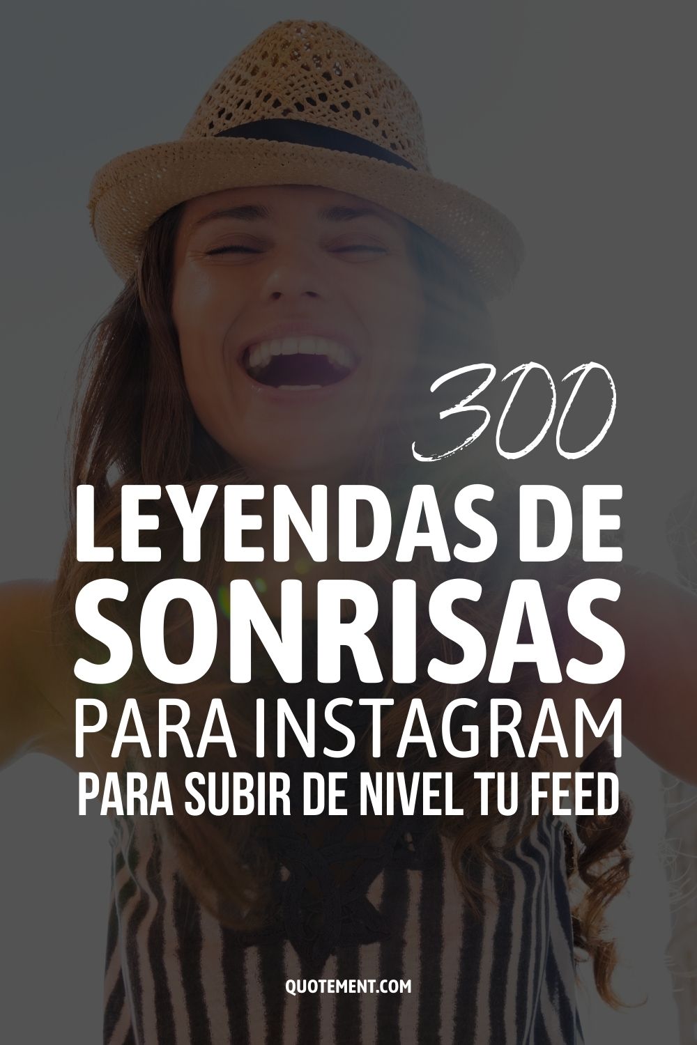 300 leyendas de sonrisas para Instagram para subir de nivel tu feed