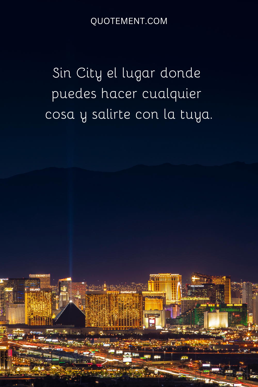 Sin City, el lugar donde puedes hacer cualquier cosa y salirte con la tuya.