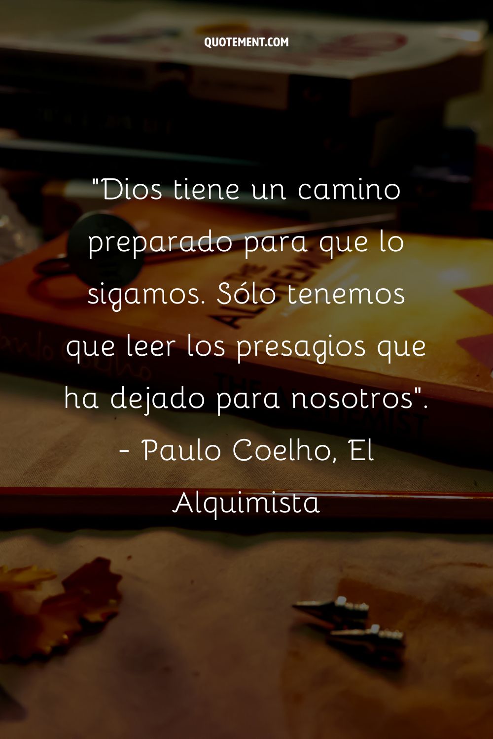 Dios tiene un camino preparado para que lo sigamos. Sólo tenemos que leer los presagios que ha dejado para nosotros