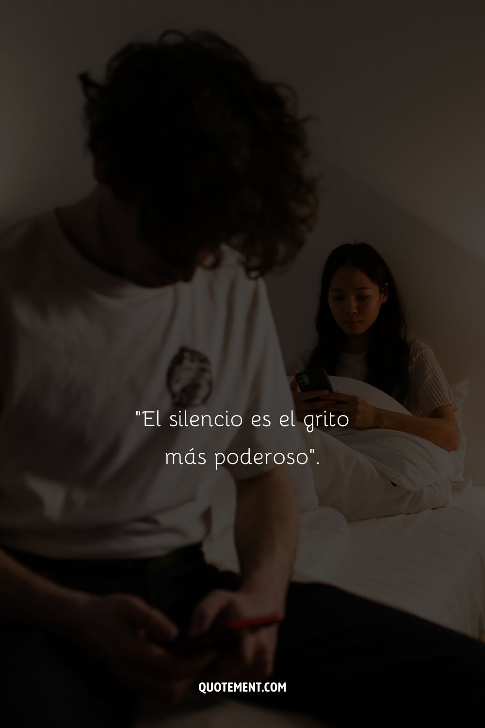 "El silencio es el grito más poderoso".