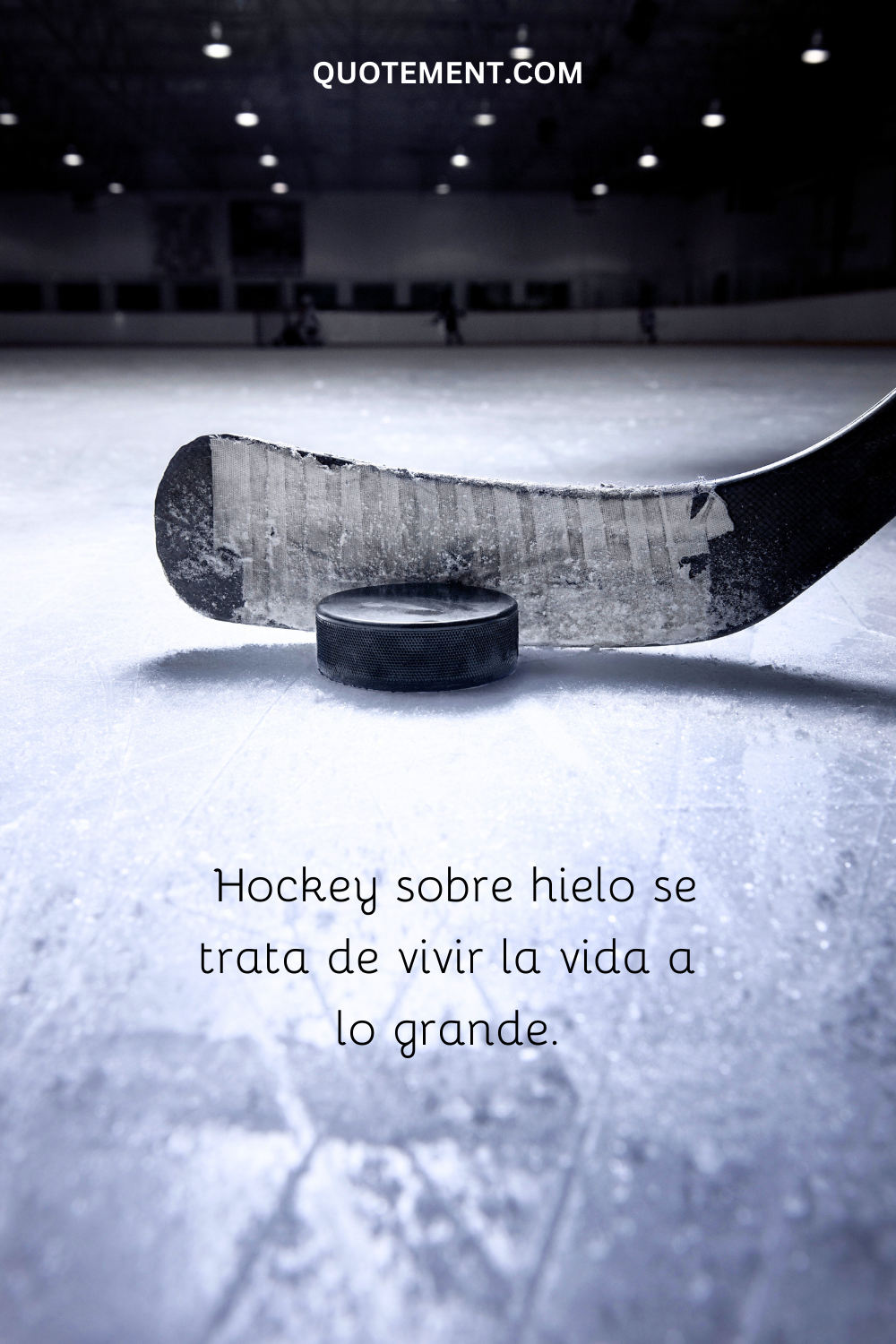 El hockey sobre hielo consiste en vivir la vida a lo grande.