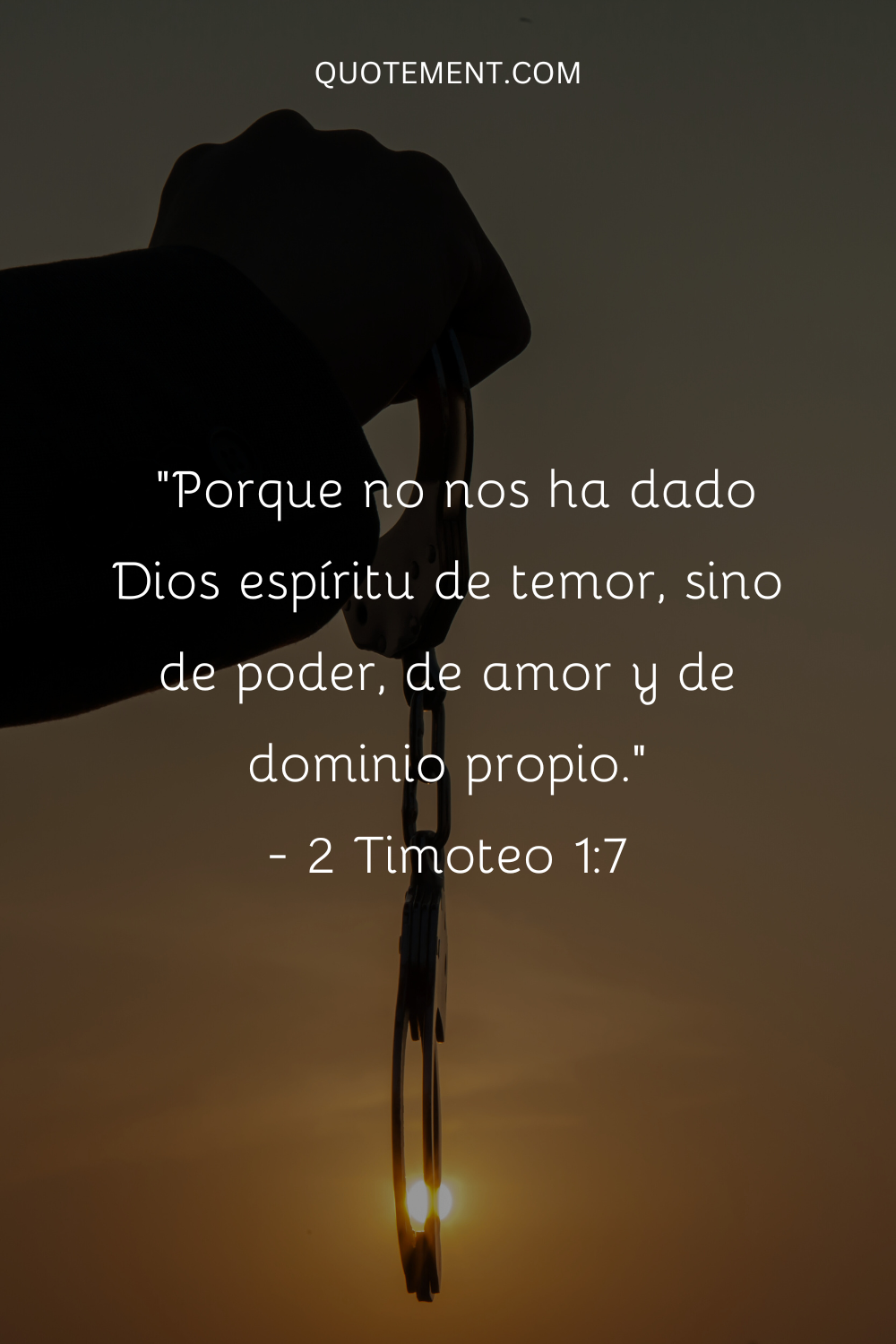 "Porque no nos ha dado Dios espíritu de temor, sino de poder, de amor y de dominio propio". - 2 Timoteo 17