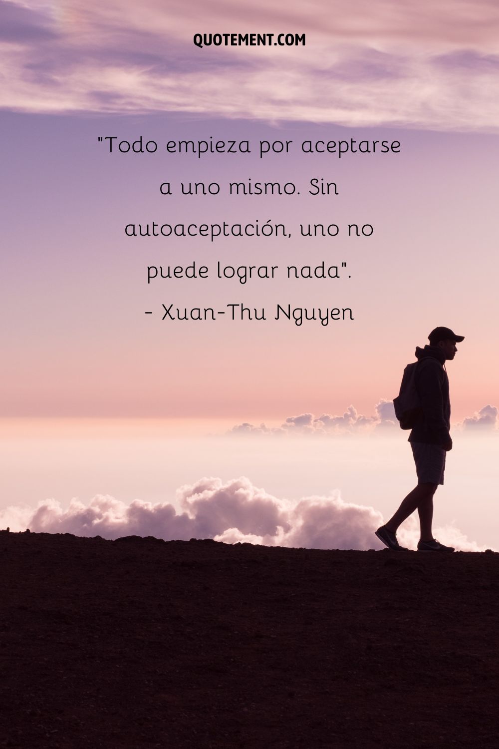 "Todo empieza por aceptarse a uno mismo. Sin aceptación de uno mismo, no se puede lograr nada". - Xuan-Thu Nguyen