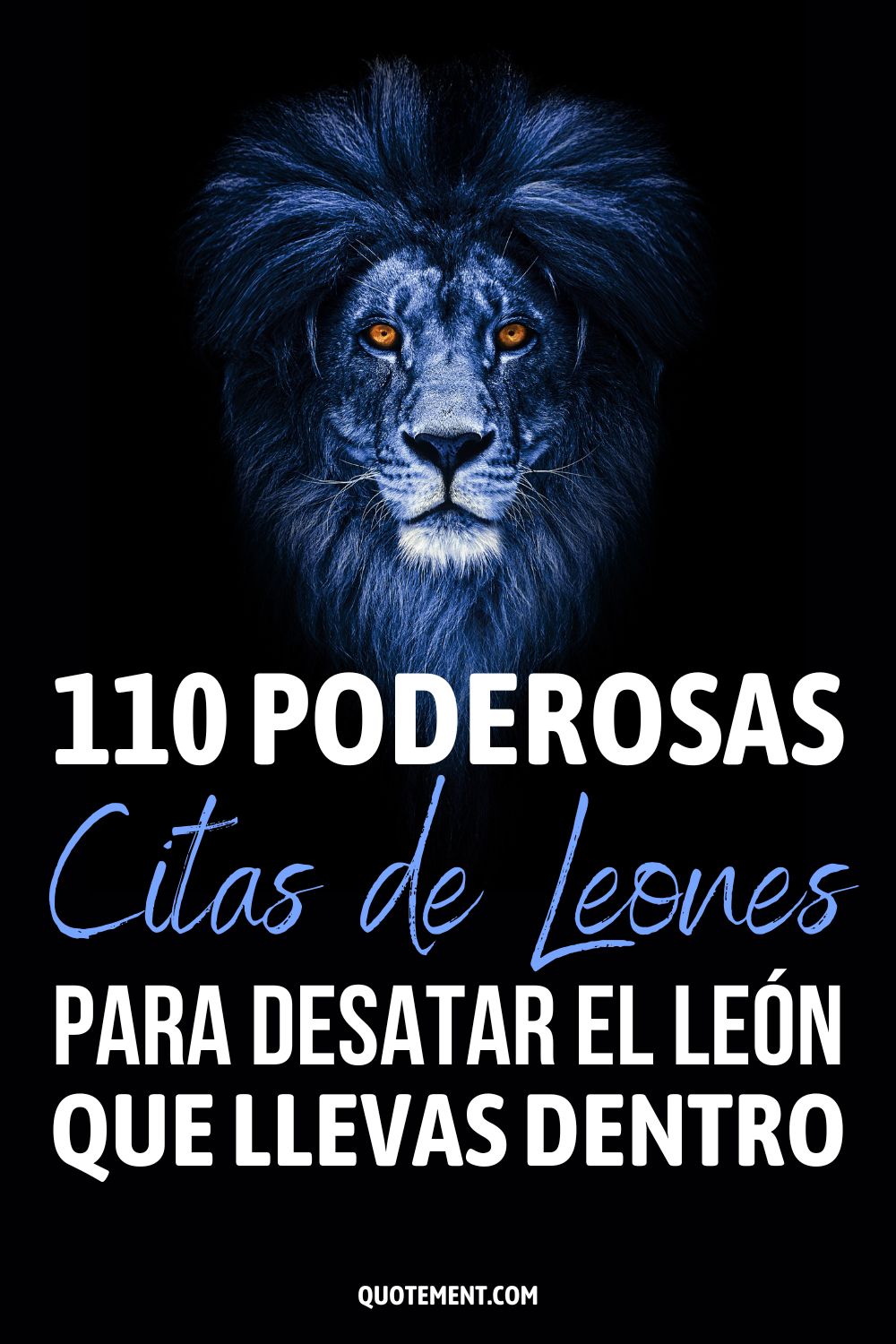 110 poderosas citas de leones para desatar el león que llevas dentro
