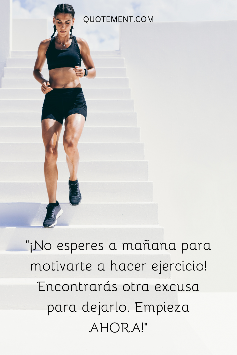 No esperes a mañana para motivarte a hacer ejercicio